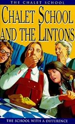 The Chalet School and the Lintons (The Chalet School Series)