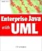 Enterprise Java with UML: How to Use UML to Model Enterprise JavaBeans, Swing Components, CORBA, and Other Popular Technologies (Omg)