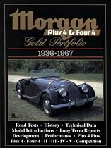 Morgan Plus 4 & Four 4: Gold Portfolio 1936-1967