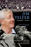 Jim Telfer: Looking Back...for Once