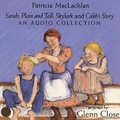 Sarah, Plain and Tall Audio Collection | [Patricia MacLachlan]