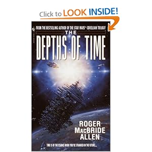 The Depths of Time by Roger Macbride Allen