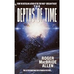 The Depths of Time by Roger Macbride Allen