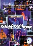 Hip Hop From The Rock - Live From Alcatraz [DVD]