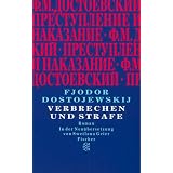 Verbrechen und Strafe: Romanvon "Fjodor M. Dostojewskij"