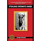 Stealing Fatima's Hand