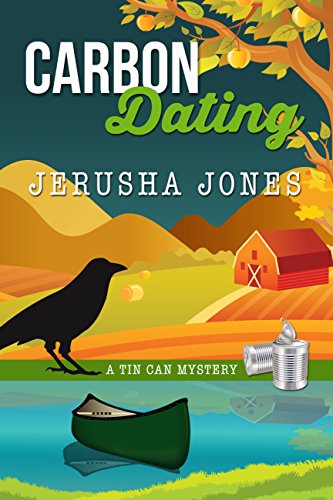 Carbon Dating (Tin Can Mysteries Book 3)