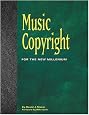Music Copyright for the New Millenium