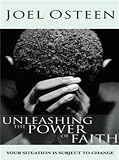 Unleashing the Power of Faith