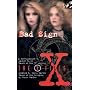 "X-files": Bad Sign (The X-files)
