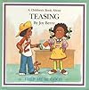 A Children's Book About Teasing