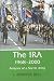 The IRA, 1968-2000: An Analysis of a Secret Army (Cass Series on Political Violence, 7)