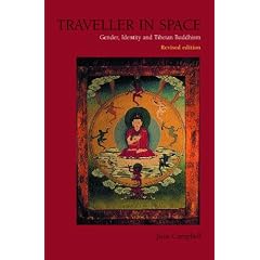 Traveller in Space: Gender, Identity and Tibetan Buddhism