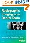 Radiographic Imaging for the Dental Team