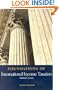 Foundations of International Income Taxation (Foundations of Law Series)