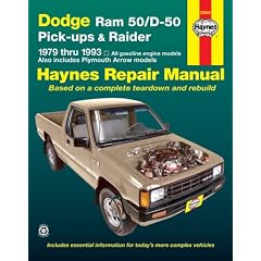 Dodge Ram 50 /D-50 Pick-ups and Raider (1979-1993) Automotive Repair Manual (Haynes Automotive Repair Manuals)
