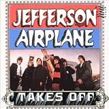 Jefferson Airplane Takes Off