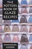 The Potter's Book of Glaze Recipes