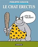 Acheter le livre Le Chat, tome 17 : Le chat erectus