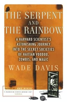 the serpent and the rainbow - wade davis