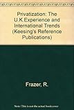 Privatization : the UK experience and international trends
