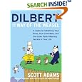 Dilbert and the Way of the Weasel: A Guide to Outwitting Your Boss, Your Coworkers, and the Other Pants-Wearing Ferrets in Your Life