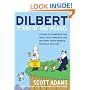 Dilbert and the Way of the Weasel: A Guide to Outwitting Your Boss, Your Coworkers, and the Other Pants-Wearing Ferrets in Your Life