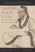 Shang Han Lun: On Cold Damage, Translation & Commentaries