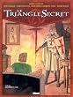 Le Triangle secret, tome 3 : De cendre et d'or