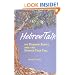 Hebrew Talk: 101 Hebrew Roots And The Stories They Tell