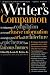 A Writer's Companion: A Handy Compendium of Useful But Hard-To-Find Information on History, Literature, Art, Science, Travel, Philosophy An.