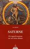 Saturne : Un regard nouveau sur un vieux démon