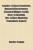 Produkt-Bild: Ecuador: Arch&auml;ologischer Fundplatz in Ecuador, Bauwerk in Ecuador, Bildung in Ecuador, Ecuadorianer, Ecuadorianischer Botschafter, Ehrenprofessor ... (Ecuador), Galapagos, Geographie (Ecuador)