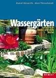  : Wasserg&auml;rten: Sprudelnde Steine und stille Teiche