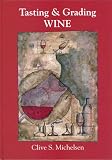 Tasting and Grading Wine