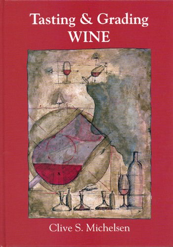 Tasting and Grading Wine