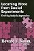 Book Learning More From Social Experiments: Evolving Analytic Approaches