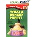 What a Hungry Puppy! (All Aboard Reading, Level 1)