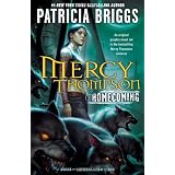 Mercy Thompson: Homecoming ~ Patricia Briggs