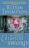 The Crimson Sword (Legend of Asahiel, Book 1)