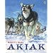 Akiak: A Tale From the Iditarod