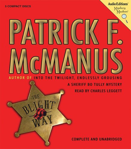 The Blight Way: A Sheriff Bo Tully Mystery (Mystery Masters)