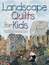 Landscape Quilts for Kids