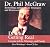 Dr. Phil Getting Real: Lessons in Life, Marriage, and Family
