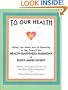 To OUR Health, The Inner Art of Dowsing in search for Health, Happiness, Harmony, in Mind, Body, Spirit