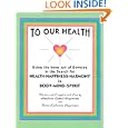 To OUR Health, The Inner Art of Dowsing in search for Health, Happiness, Harmony, in Mind, Body, Spirit by Doris Katherine Hagemann and Anneliese Gabriel Hagemann (Paperback)