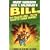 Bill, The Galactic Hero On The Planet Of The Zombie Vampires
