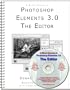 A Short Course in Photoshop Elements 3.0: The Editor (Book/eBook)