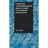 Narrative Transformation from L'Astree to Le Berger Extravagent (1997 Osa Technical Digest Series)von "Leonard Hinds"