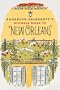 Randolph Delehanty's Ultimate Guide to New Orleans